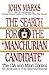 Cover of The Search for the Manchurian Candidate: The CIA & Mind Control