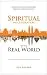 Cover of Spiritual Multiplication in the Real World: Why some disciple-makers reproduce when others fail.