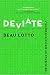 Cover of Deviate: The Science of Seeing Differently