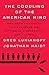 Cover of The Coddling of the American Mind: How Good Intentions and Bad Ideas Are Setting up a Generation for Failure