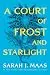 Cover of A Court of Frost and Starlight