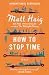 Cover of How to Stop Time
