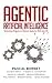 Cover of Agentic Artificial Intelligence: Harnessing AI Agents to Reinvent Business, Work and Life