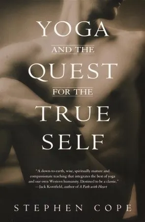 Cover of Yoga and the Quest for the True Self