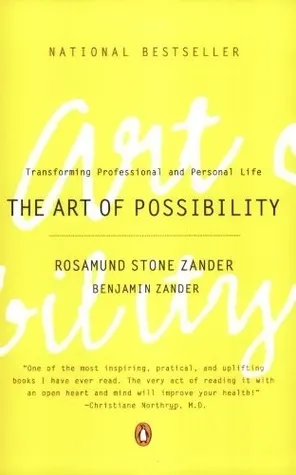 Cover of The Art of Possibility: Transforming Professional and Personal Life