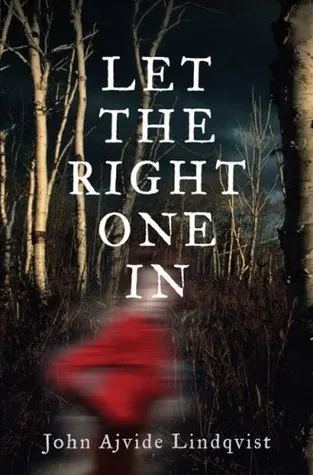 Cover of Let the Right One In
