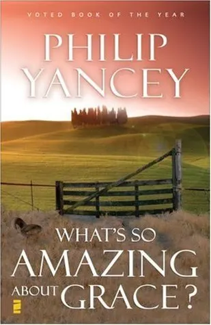 Cover of What's So Amazing About Grace?