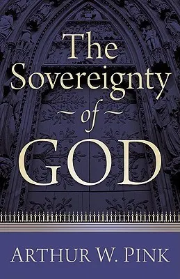 Cover of The Sovereignty of God