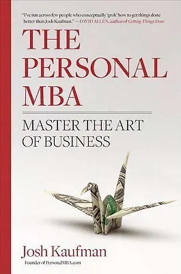 Cover of The Personal MBA: Master the Art of Business
