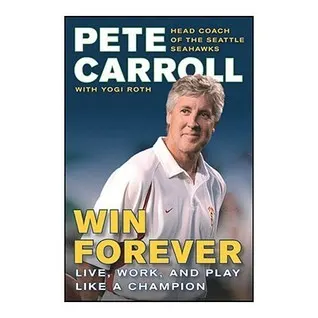 Cover of UC_Win Forever: Live, Work, and Play Like a Champion