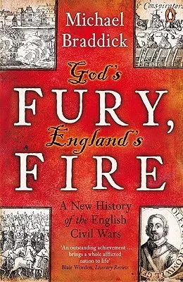 Cover of God's Fury, England's Fire: A New History of the English Civil Wars