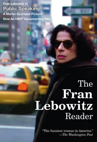 Cover of The Fran Lebowitz Reader
