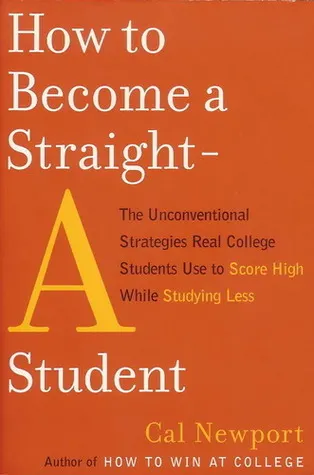 Cover of How to Become a Straight-A Student