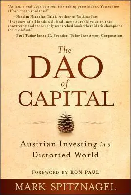 Cover of The DAO of Capital: Austrian Investing in a Distorted World