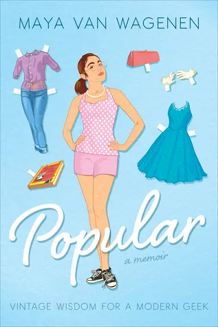 Cover of Popular: Vintage Wisdom for a Modern Geek