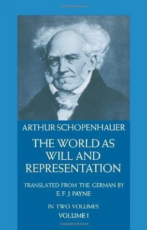 Cover of The World as Will and Representation, Volume I