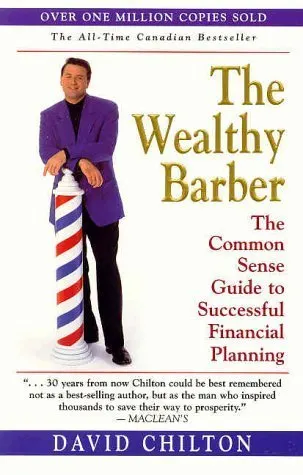 Cover of The Wealthy Barber: The Common Sense Guide to Successful Financial Planning