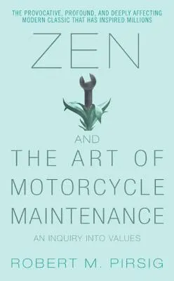 Cover of Zen and the Art of Motorcycle Maintenance: An Inquiry Into Values