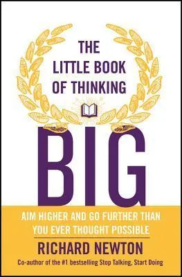 Cover of The Little Book of Thinking Big