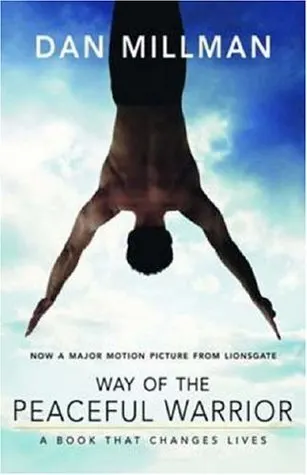Cover of Way of the Peaceful Warrior: A Book That Changes Lives