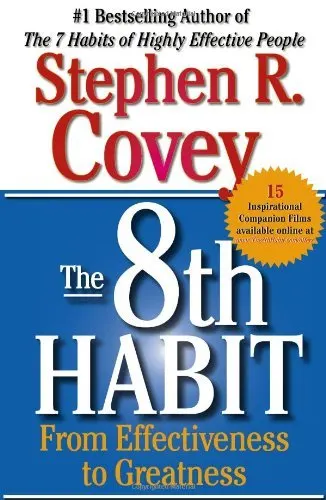 Cover of The 8th Habit: From Effectiveness to Greatness
