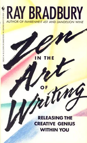 Cover of Zen in the Art of Writing: Releasing the Creative Genius Within You