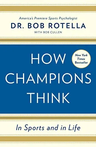 Cover of How Champions Think: In Sports and in Life