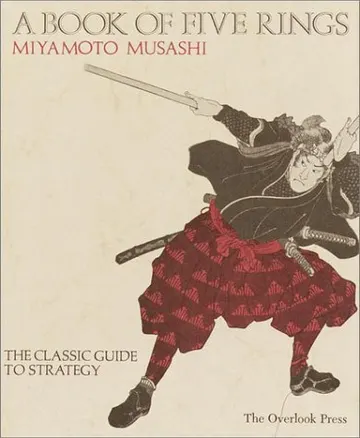 Cover of A Book of Five Rings: The Classic Guide to Strategy