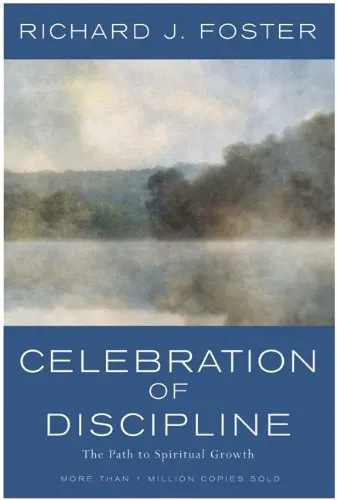 Cover of Celebration of Discipline: The Path to Spiritual Growth