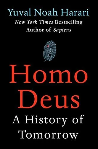 Cover of Homo Deus: A History of Tomorrow