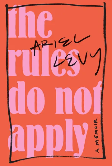 Cover of The Rules Do Not Apply