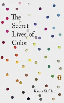 Cover of The Secret Lives of Color