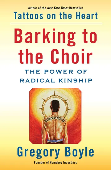 Cover of Barking to the Choir: The Power of Radical Kinship