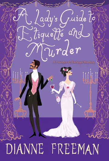 Cover of A Lady's Guide to Etiquette and Murder