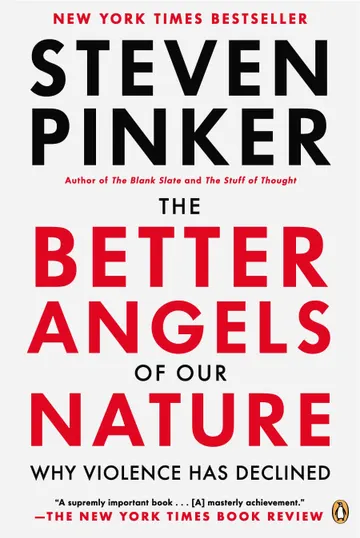 Cover of The Better Angels of Our Nature: Why Violence Has Declined