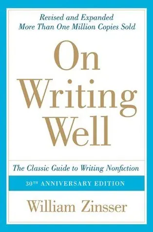Cover of On Writing Well: The Classic Guide to Writing Nonfiction