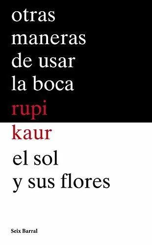Cover of Otras maneras de usar la boca + El sol y sus flores (pack)
