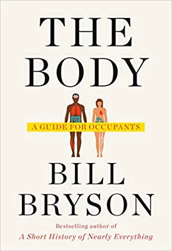 Cover of The Body: A Guide for Occupants