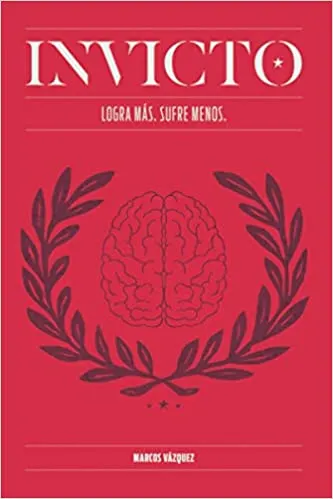 Cover of Invicto: Logra más, sufre menos