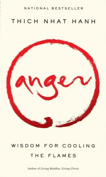 Cover of Anger: Wisdom for Cooling the Flames