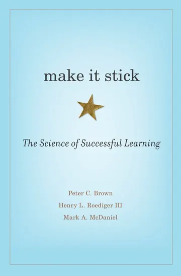 Cover of Make It Stick: The Science of Successful Learning