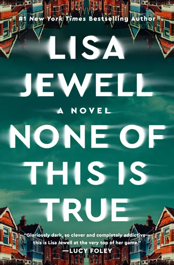 Cover of None of This Is True