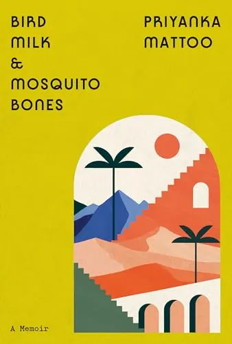 Cover of Bird Milk & Mosquito Bones: A Memoir
