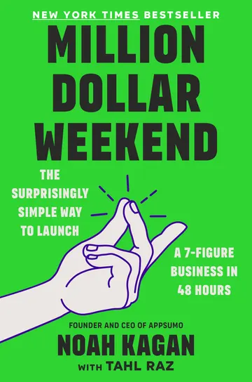 Cover of Million Dollar Weekend: The Surprisingly Simple Way to Launch a 7-Figure Business in 48 Hours