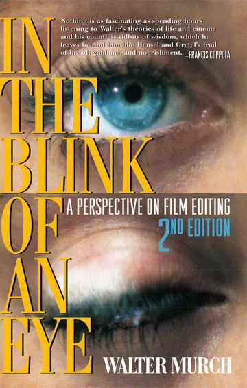 Cover of In the Blink of an Eye: A Perspective on Film Editing